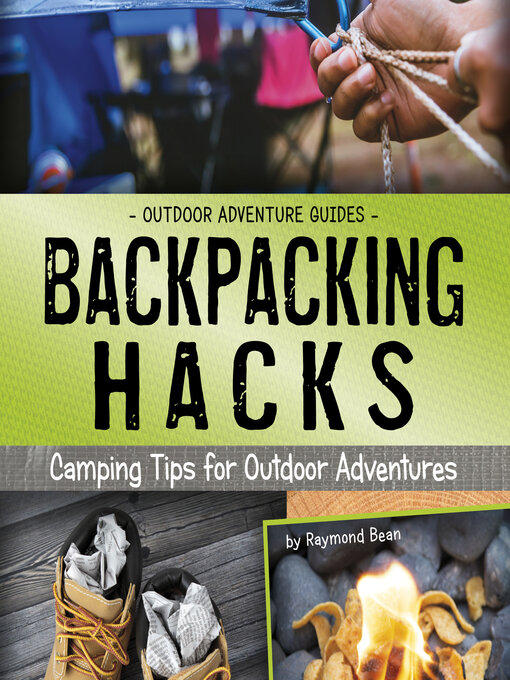 Title details for Backpacking Hacks by uncredited - Available